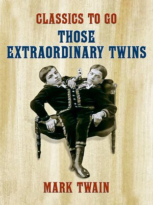 cover image of Those Extraordinary Twins